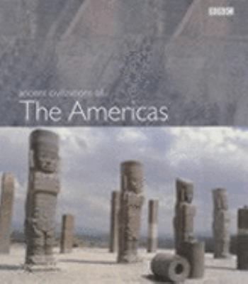 Ancient Civilizations of the Americas by Antony Mason