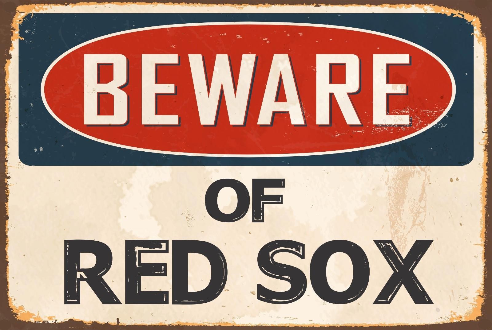 BEWARE of RED SOX Aluminum 8x12 Metal Novelty Vintage Reproduction Danger Sign