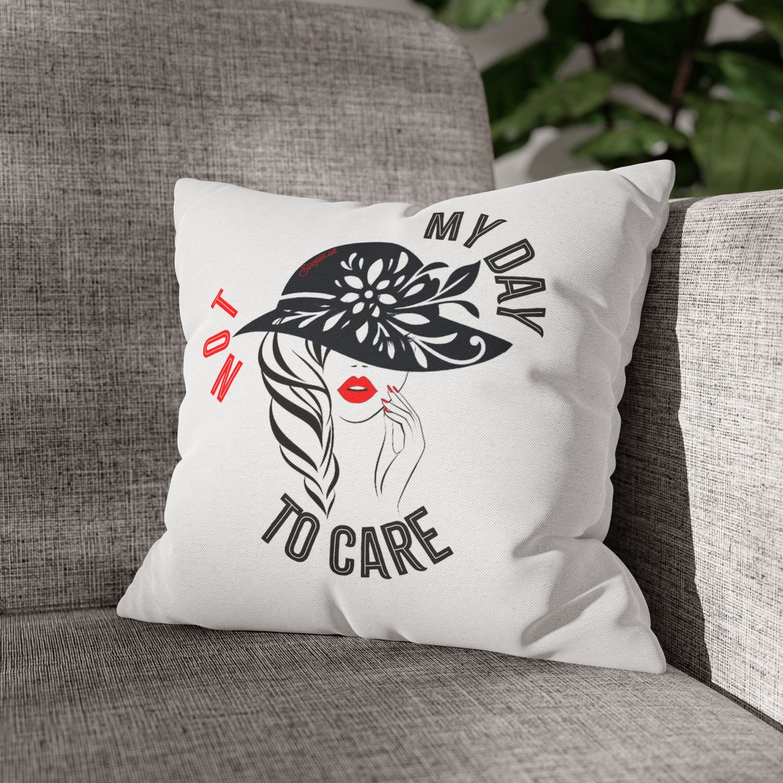 Not My Day to Care Pillowcase | Decorative Square Pillowcase