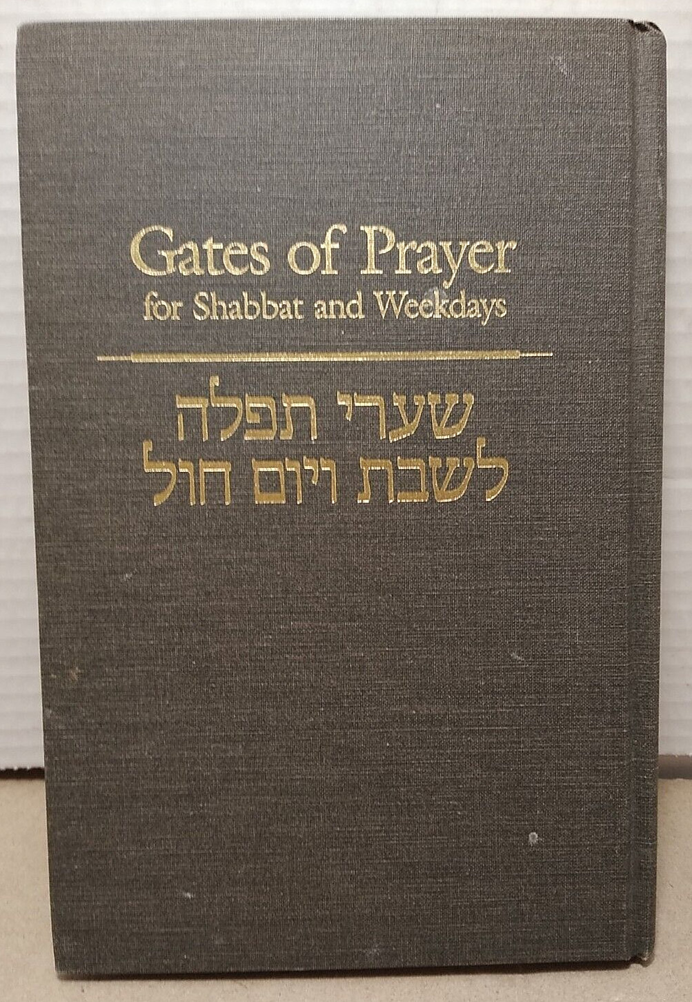 GATES OF PRAYER for Shabbat and Weekdays Inclusive Edition 1994 Hardcover