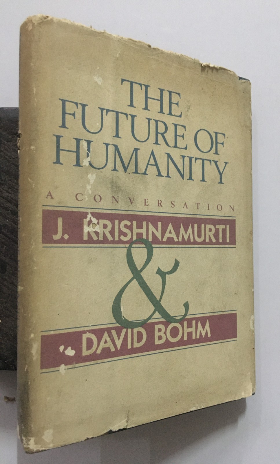 Krishnamurti, J And Bohm, J: The Future Of Humanity. A Conversation. 1986. 98p