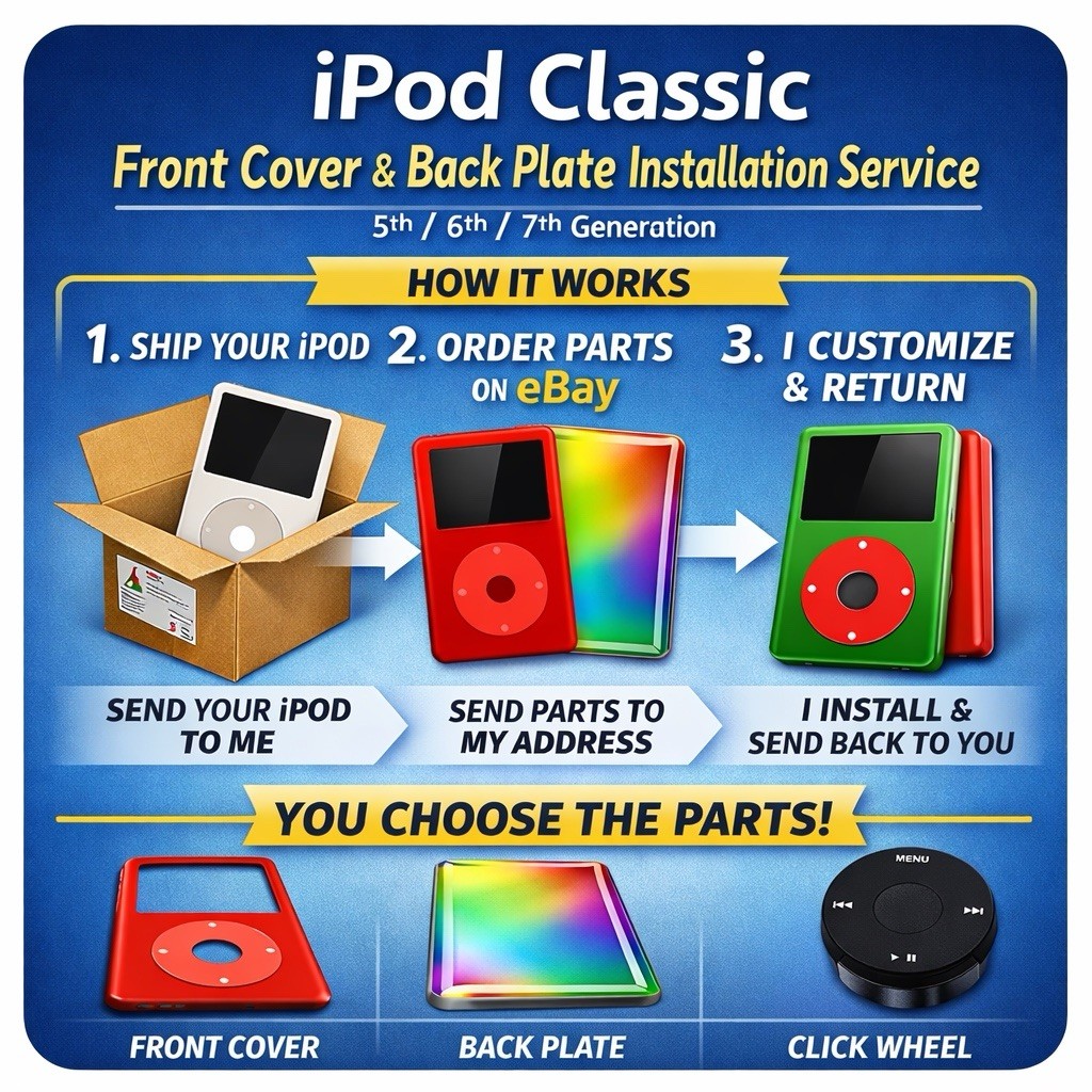iPod Classic 5th, 6th And 7th Front Cover & Back Plate Installation Service