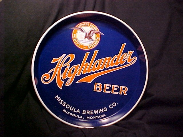 HIGHLANDER BEER TRY ..MISSOULA BREWING COMPANY OF MONTANA..MID. 20TH CENTURY