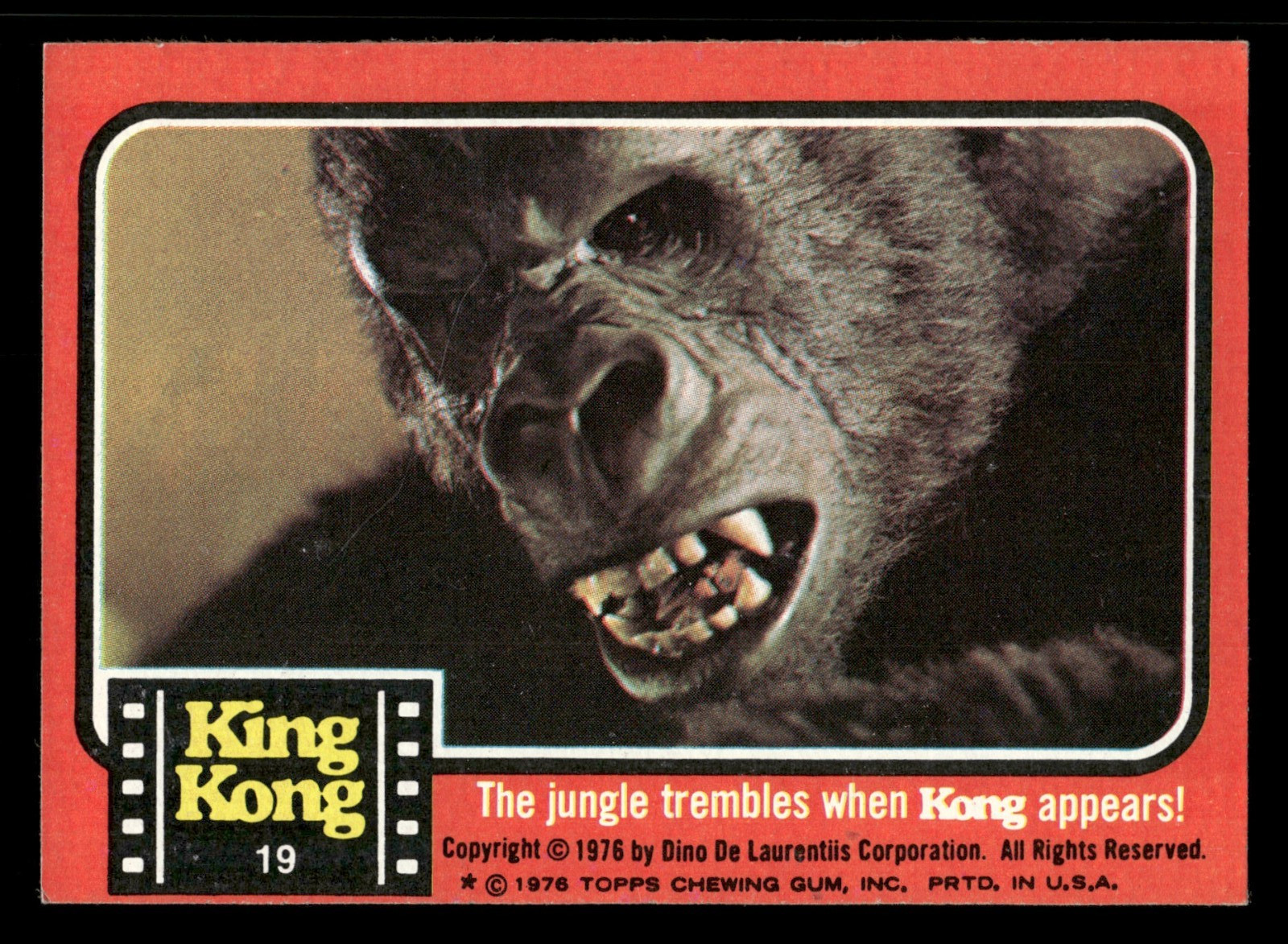 1976 Topps King Kong #19 The jungle trembles when Kong appears!