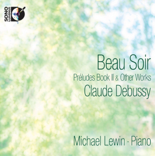 Claude Debussy Claude Debussy: Beau Soir: Préludes Book II & Ot (CD) (UK IMPORT)