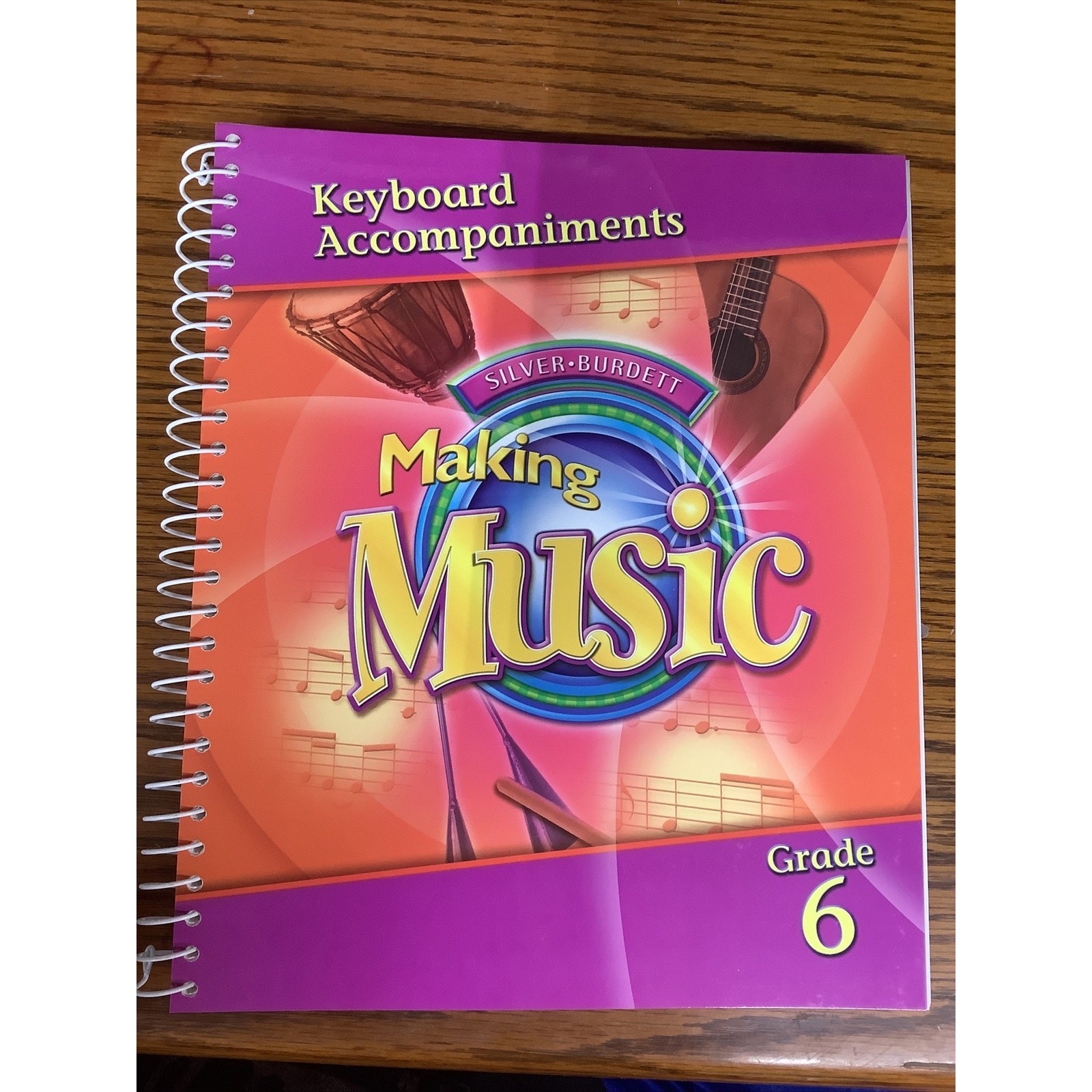 Making Music Keyboard Accompaniment Grade 6 2005 Silver Burdett Teacher Part 2