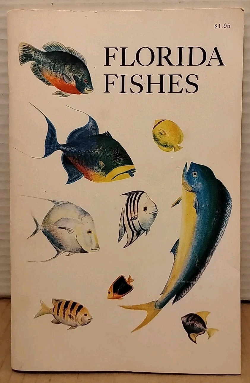 Florida Fishes : Salt & Freshwater by Rube Allyn - 1969 - 1st Edition Booklet