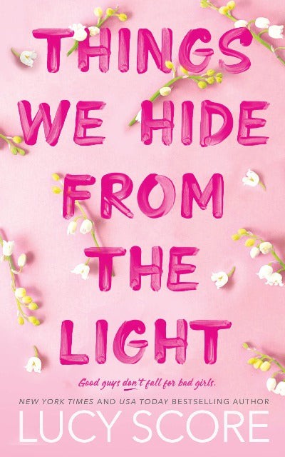 Things We Hide from the Light Paperback – by Lucy Score