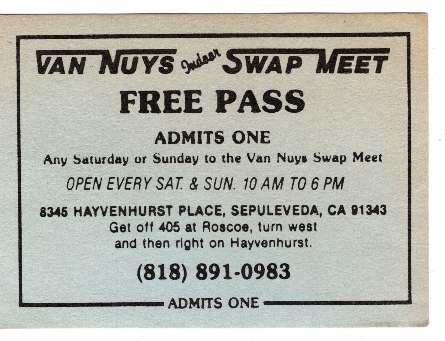 Van Nuys Indoor Swap Meet 1980s Free Pass