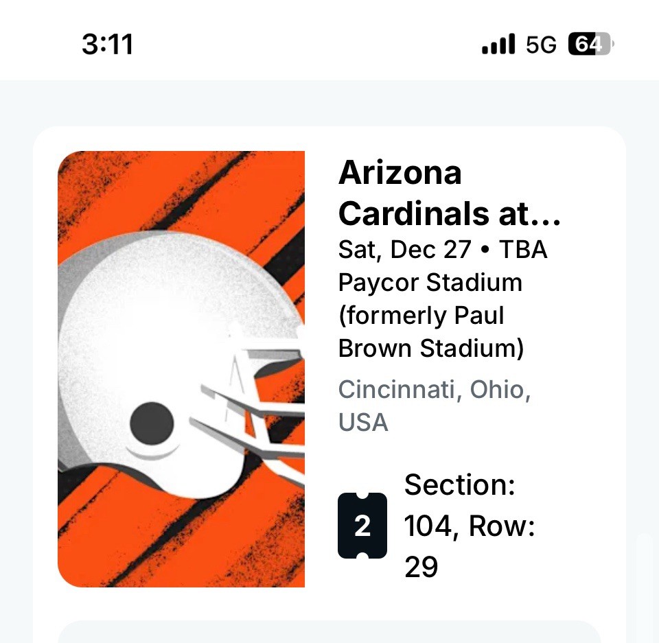Bengals Tickets 2 Great Lower Level Seats $375total for both section 104 row 29