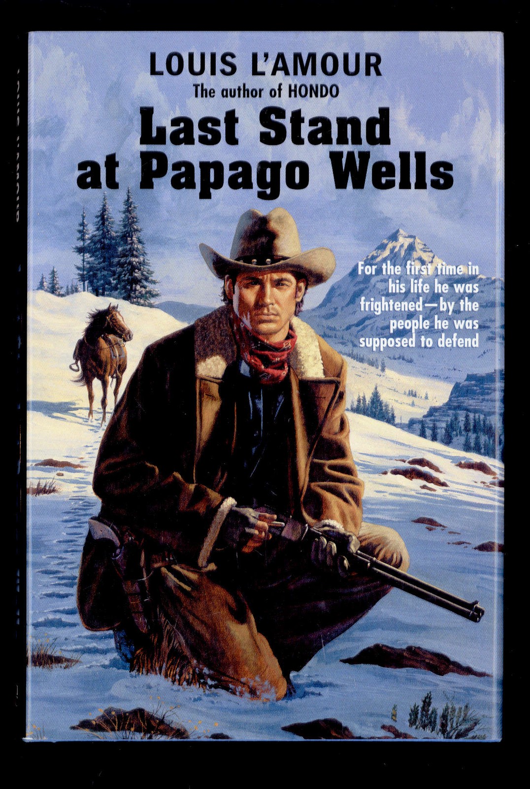 LAST STAND of the PAPAGO WELLS by Louis L'Amour * 1985 Book of the Month HB/DJ
