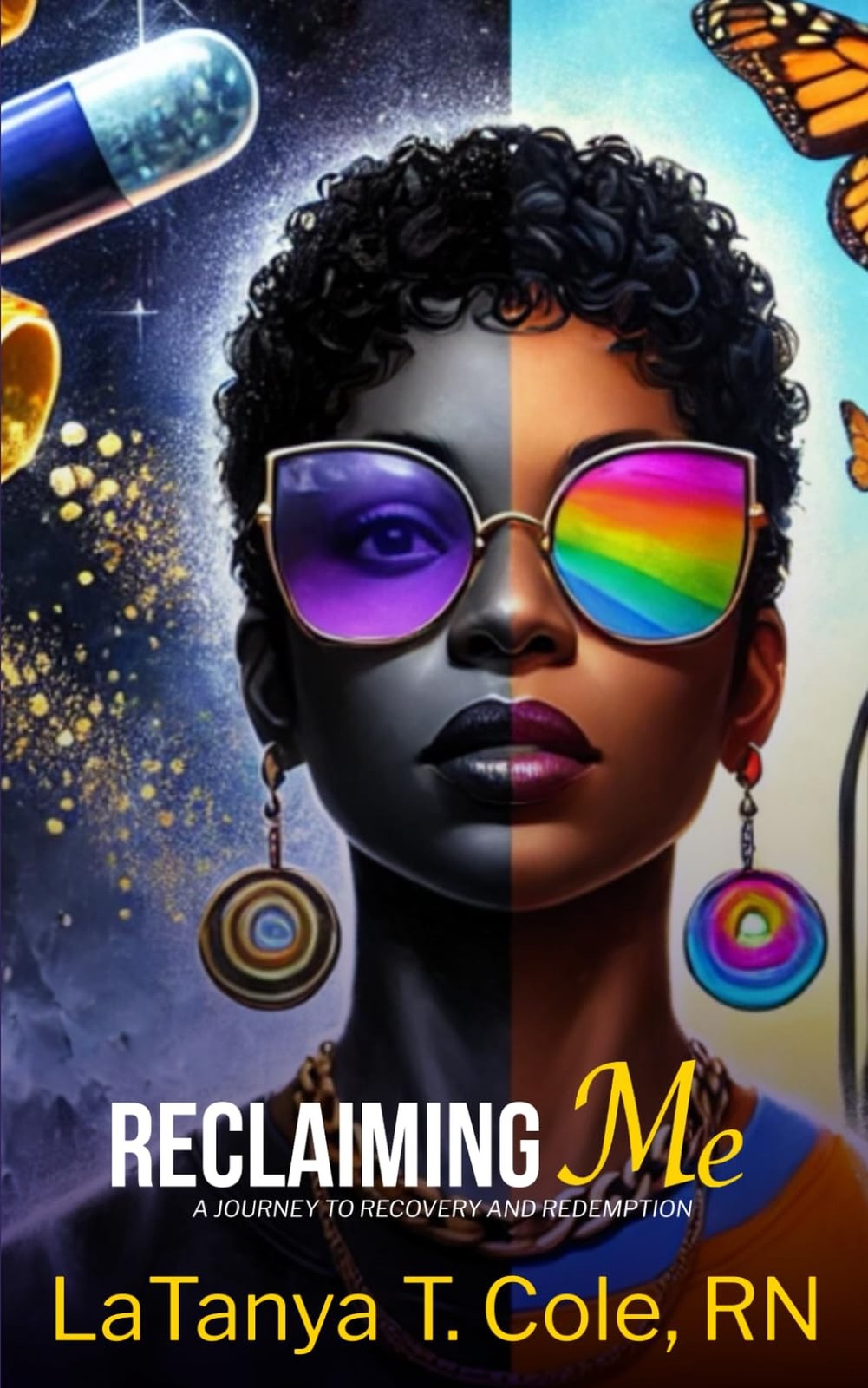 Reclaiming Me: A Journey to Recovery and Redemption