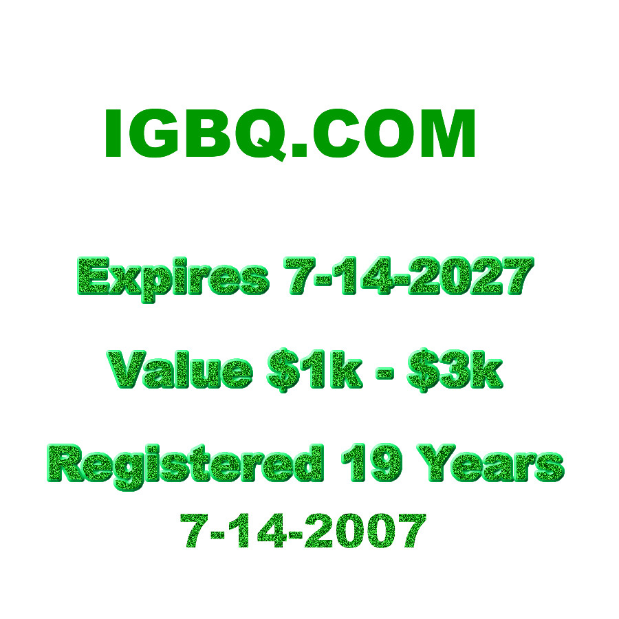 IGBQ.COM - Very Old Domain - Well Below Market - LLLL.COM
