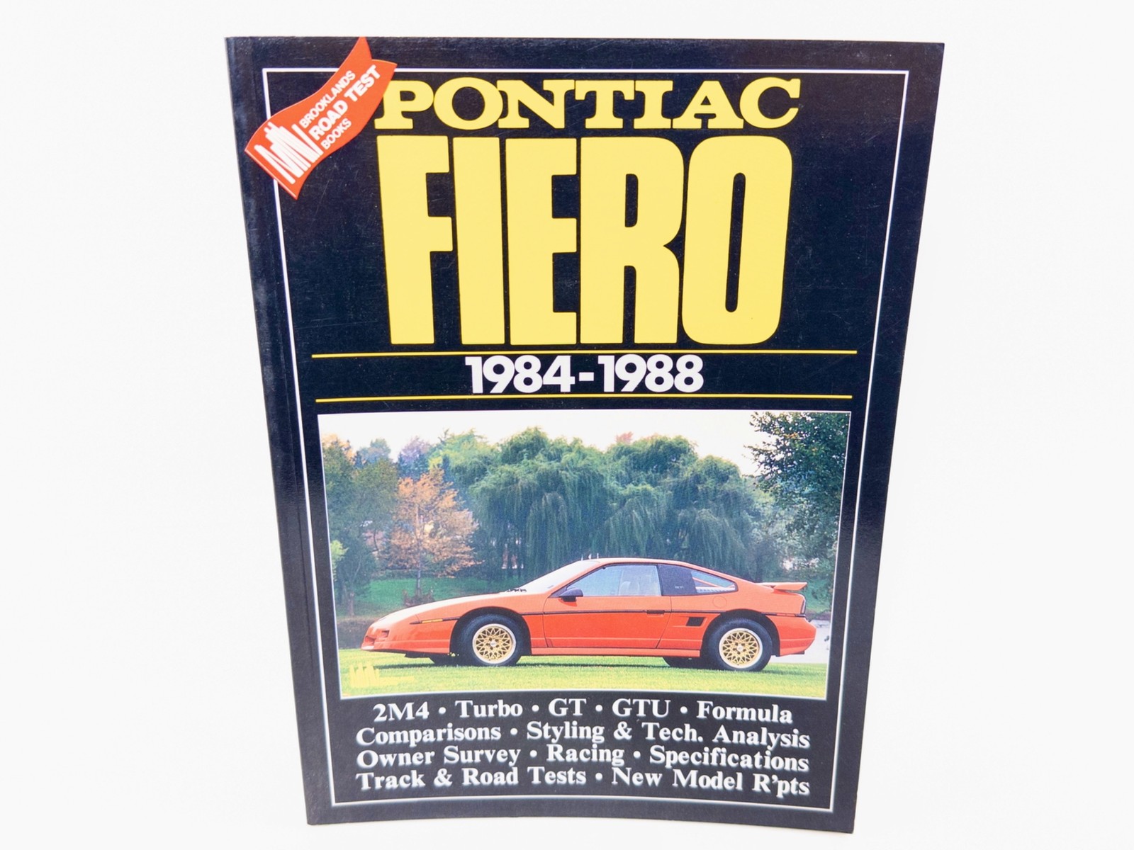 PONTIAC FIERO 1984-1988 By R.M. Clarke Brooklands Books Paperback, Nice