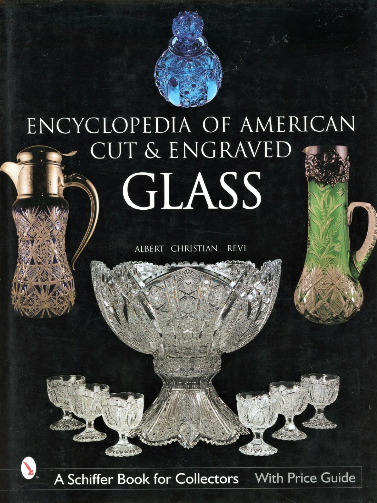 American Cut Engraved Glass - Types Makers Marks / Scarce In-Depth Book + Values