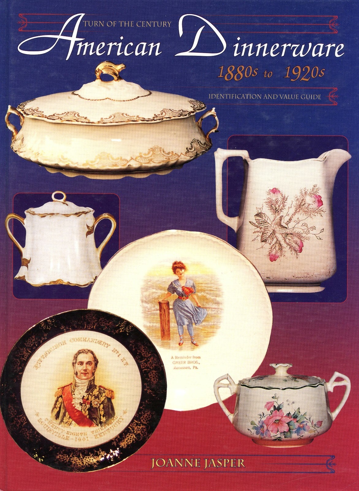 American China Dinnerware 1880-1920s Makers Patterns Marks Dates / Book + Values