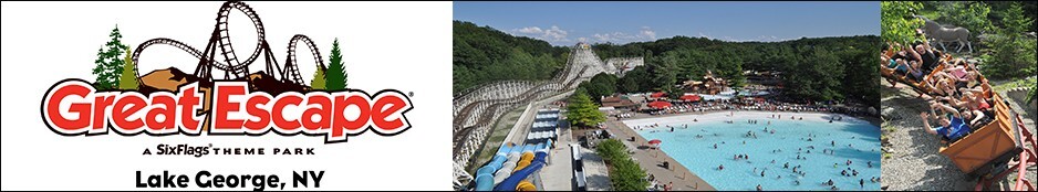 ++ GREAT ESCAPE, SIX FLAGS - LAKE GEORGE, NY $27 TICKET DISCOUNT INFORMATION++