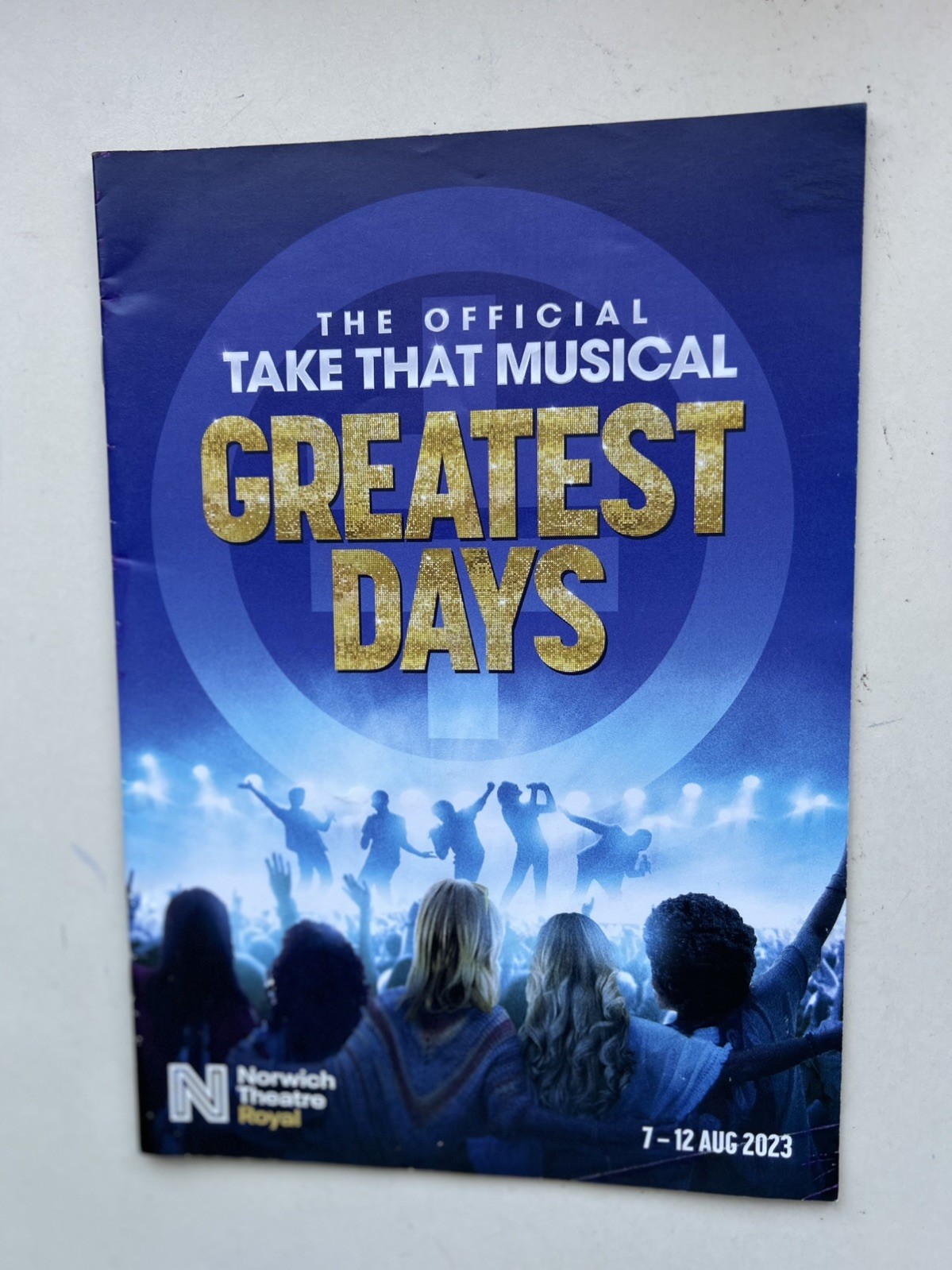 GREATEST  DAYS  The Musical Tour theatre Programme  TAKE THAT 