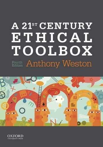 A 21ST CENTURY ETHICAL TOOLBOX By Anthony Weston **BRAND NEW**