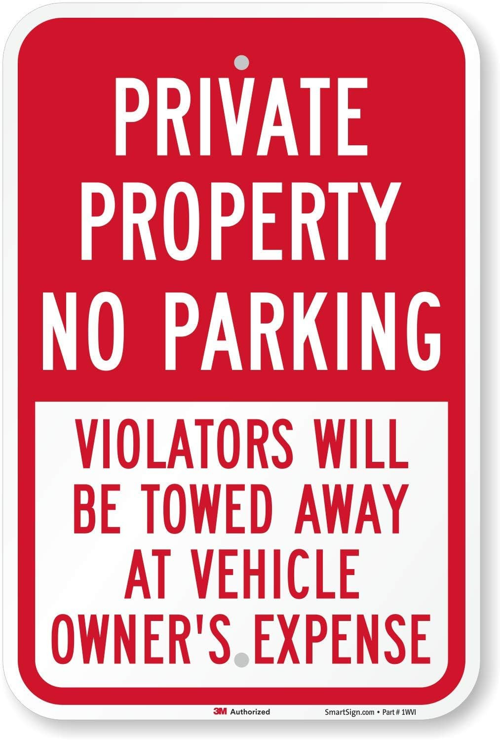 - T1-1091-Dg_12X18 "Private Property - No Parking Violators Towed" Sign | 12" X 