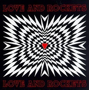 Love & Rockets!