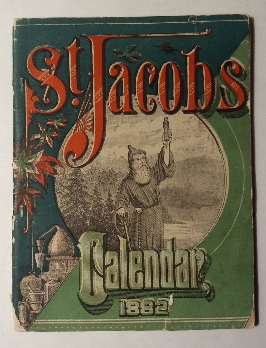 St Jacobs Oil  Quack Medicine Calendar 1882 Illustrated Antique Humor Booklet
