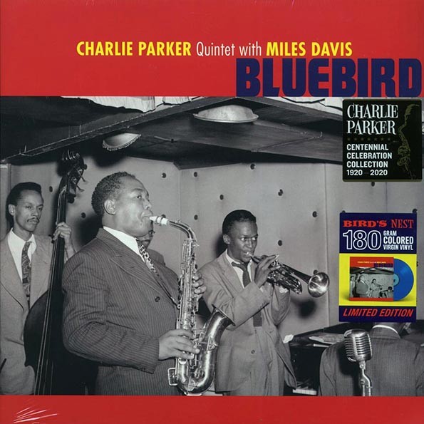 Charlie Parker Quintet, Miles Davis - Bluebird (ltd. ed.) (180g) (blue vinyl)