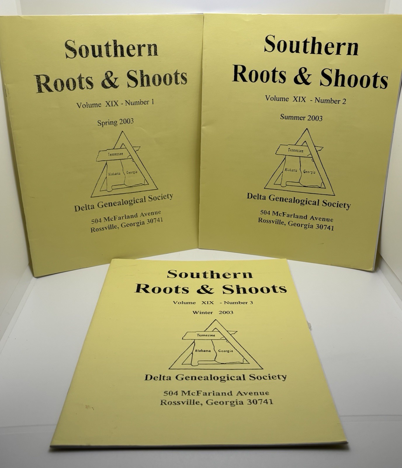 Southern Roots & Shoots 2003 Vol XIX 1-3 • Delta Genealogical Society TN AL GA