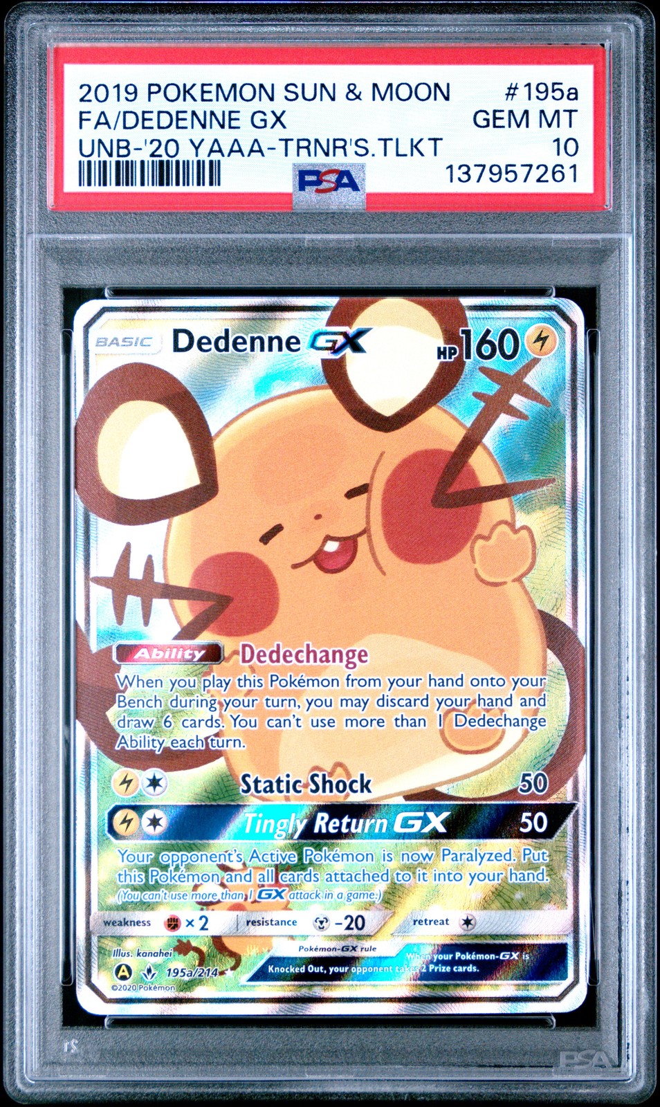2019 POKEMON SUN & MOON UNBROKEN BONDS #195A FULL ART/DEDENNE GX PSA 10