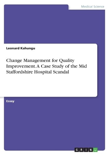 Leonard Kahungu Change Management for Quality Improvemen (Paperback) (UK IMPORT)