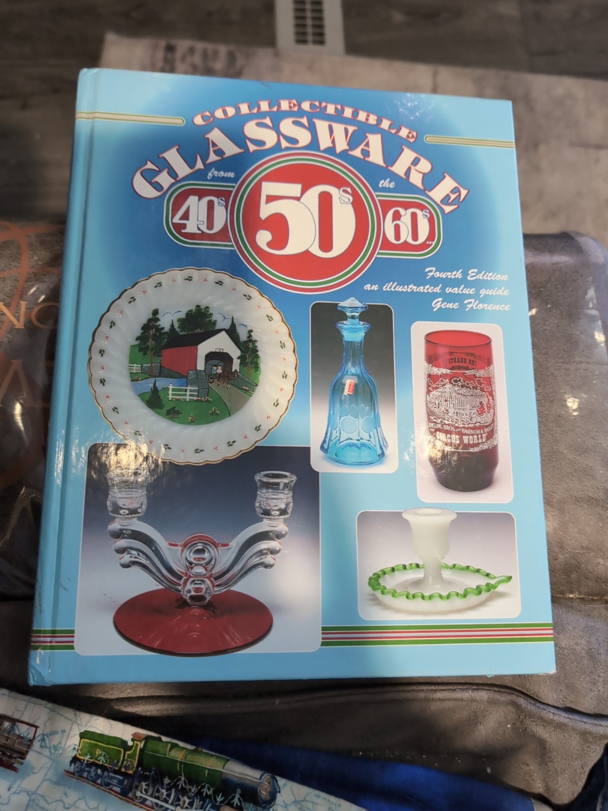 Glassware From The 40's 50',s ,& 70:s Illustration &Value Guide 1998  Collectors
