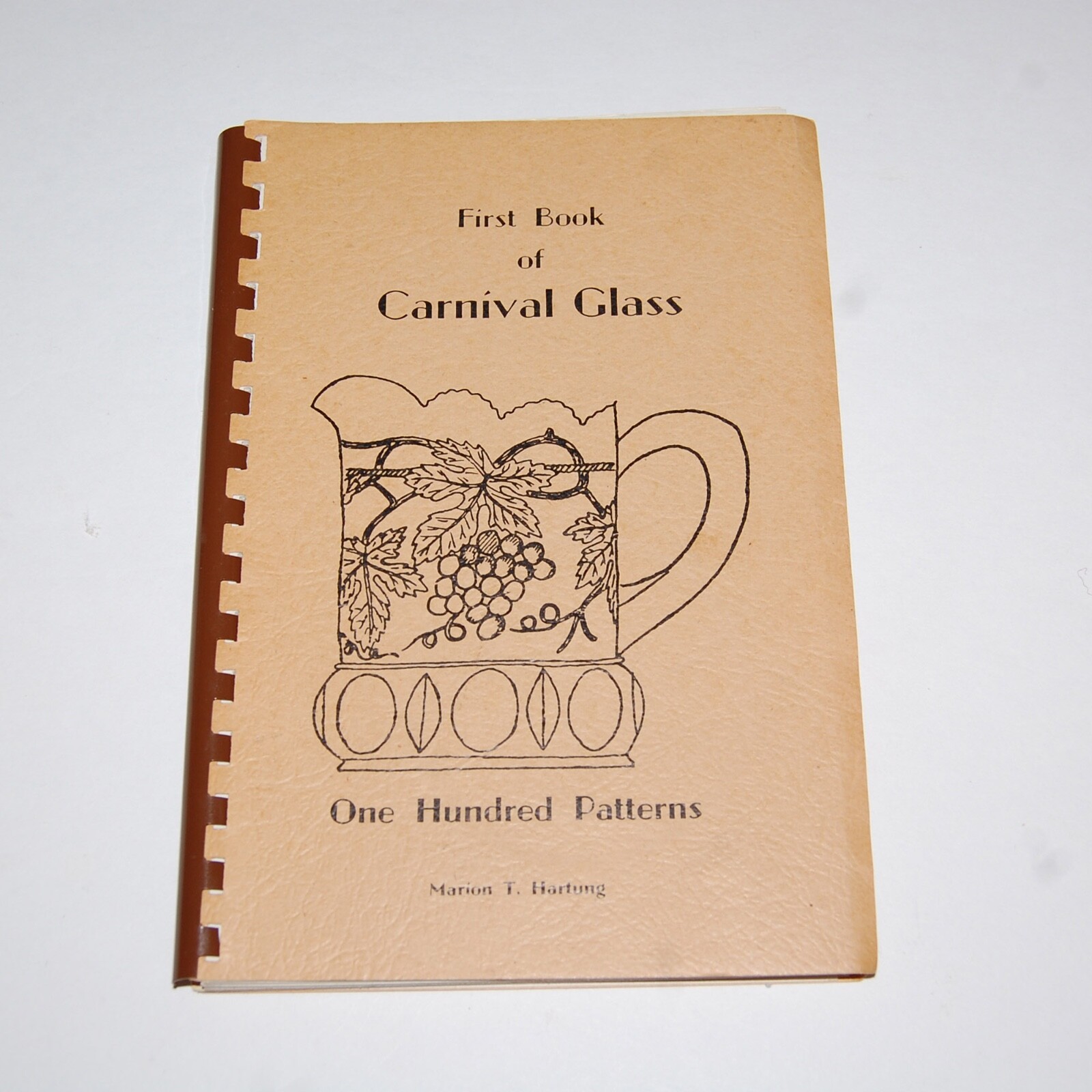 First Book Of Carnival Glass 100 Patterns ~ Autographed Copy Marion T. Hartung