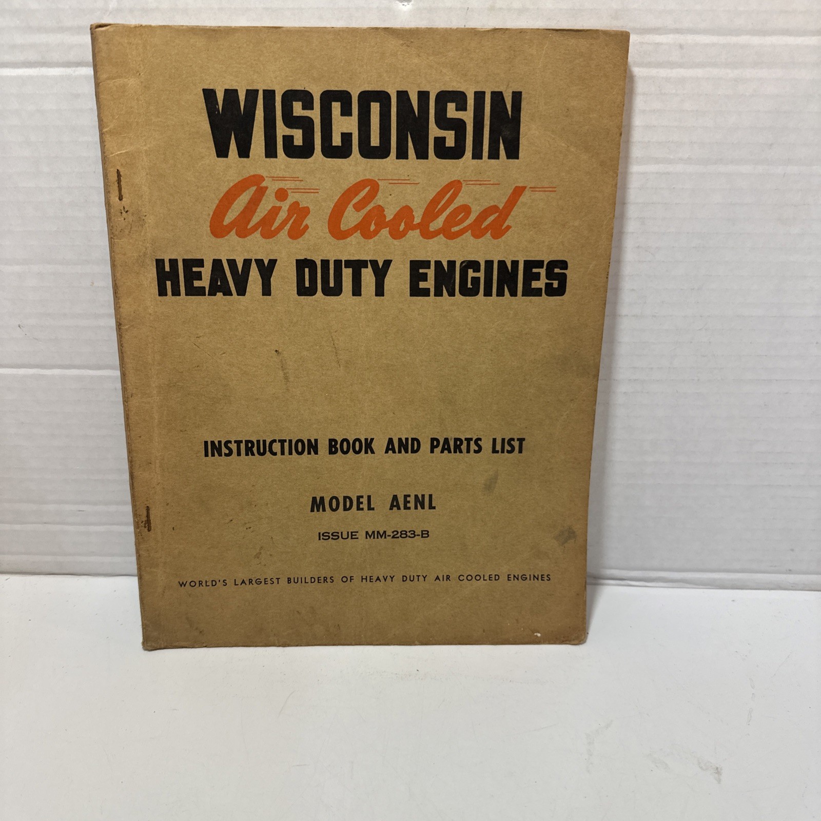 Wisconsin Air Cooled Heavy Duty Engines Instruction Manual Model AENL MM-283-B