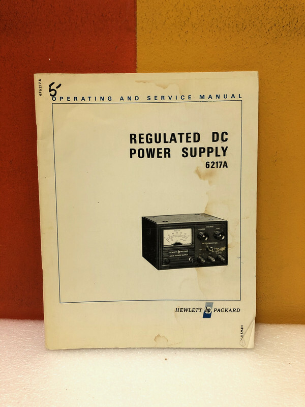 HP 06217-90001 Regulated DC Power Supply 6217A Operating & Service Manual