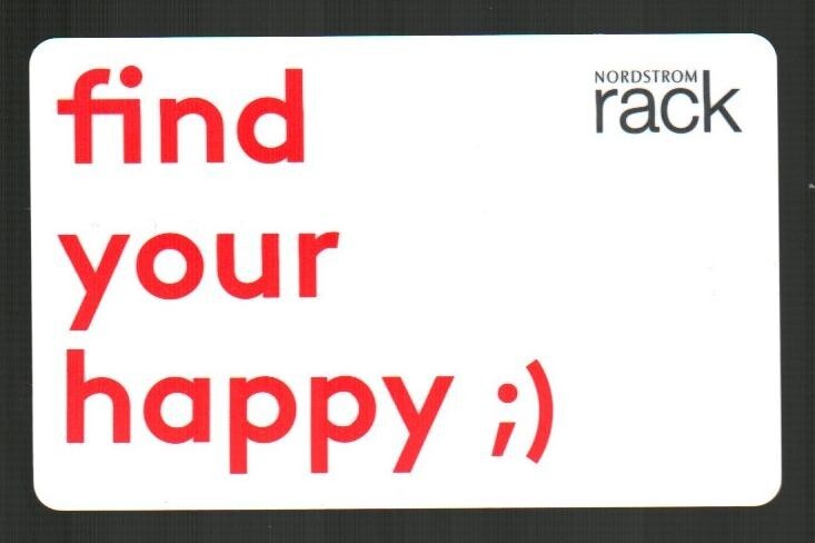 NORDSTROM RACK Find Your Happy ( 2019 ) Gift Card ( $0 )