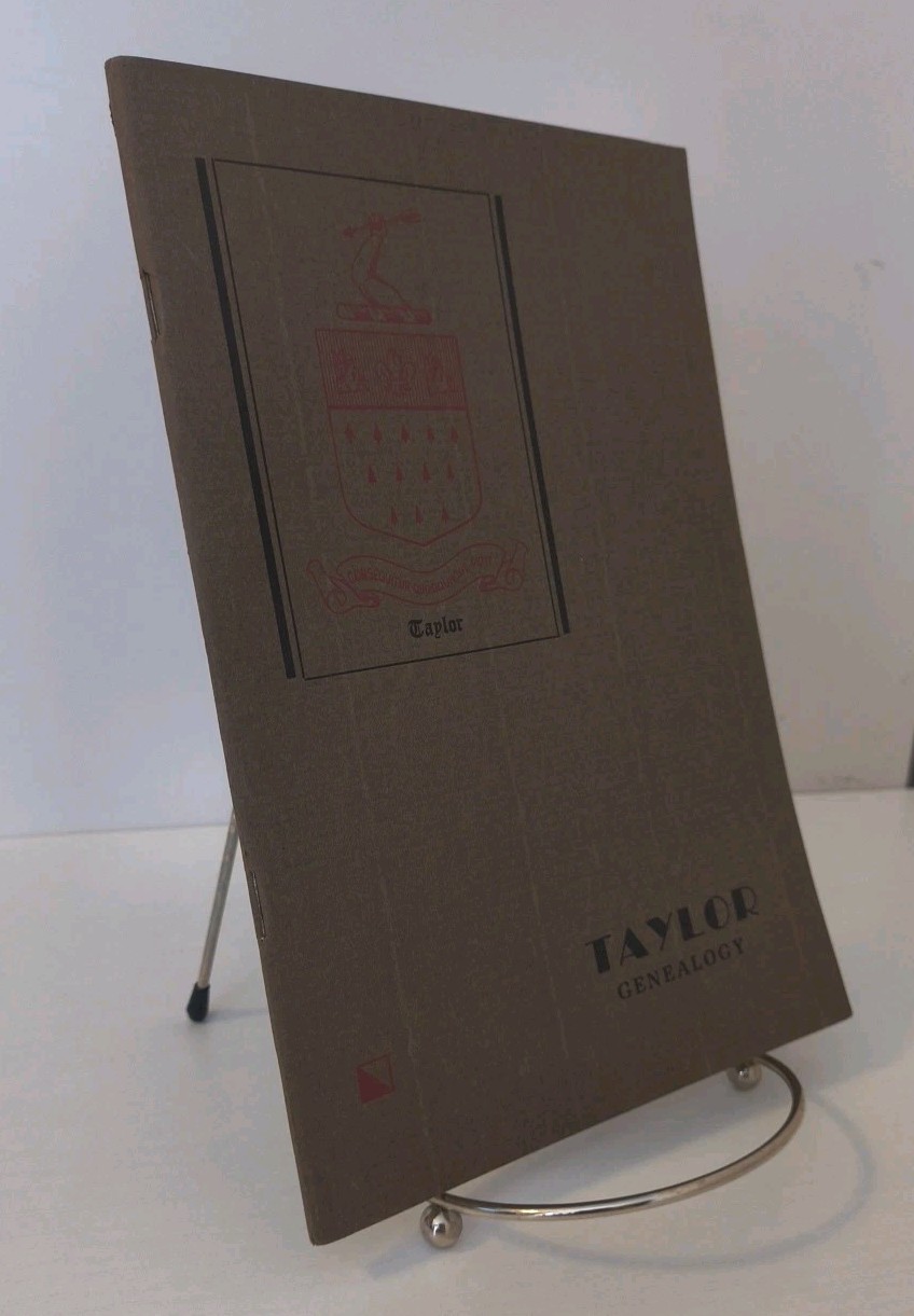 Taylor Genealogy by J. Montgomery Seaver - Phila. PA - Beautiful RARE find VG+