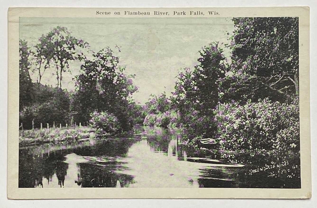 Vintage Postcard, Scene on Flambeau River, Park Falls, Wisconsin, Posted 1924