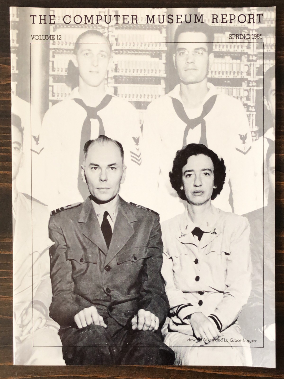 The Computer Museum Report - Spring 1985 - Volume 12