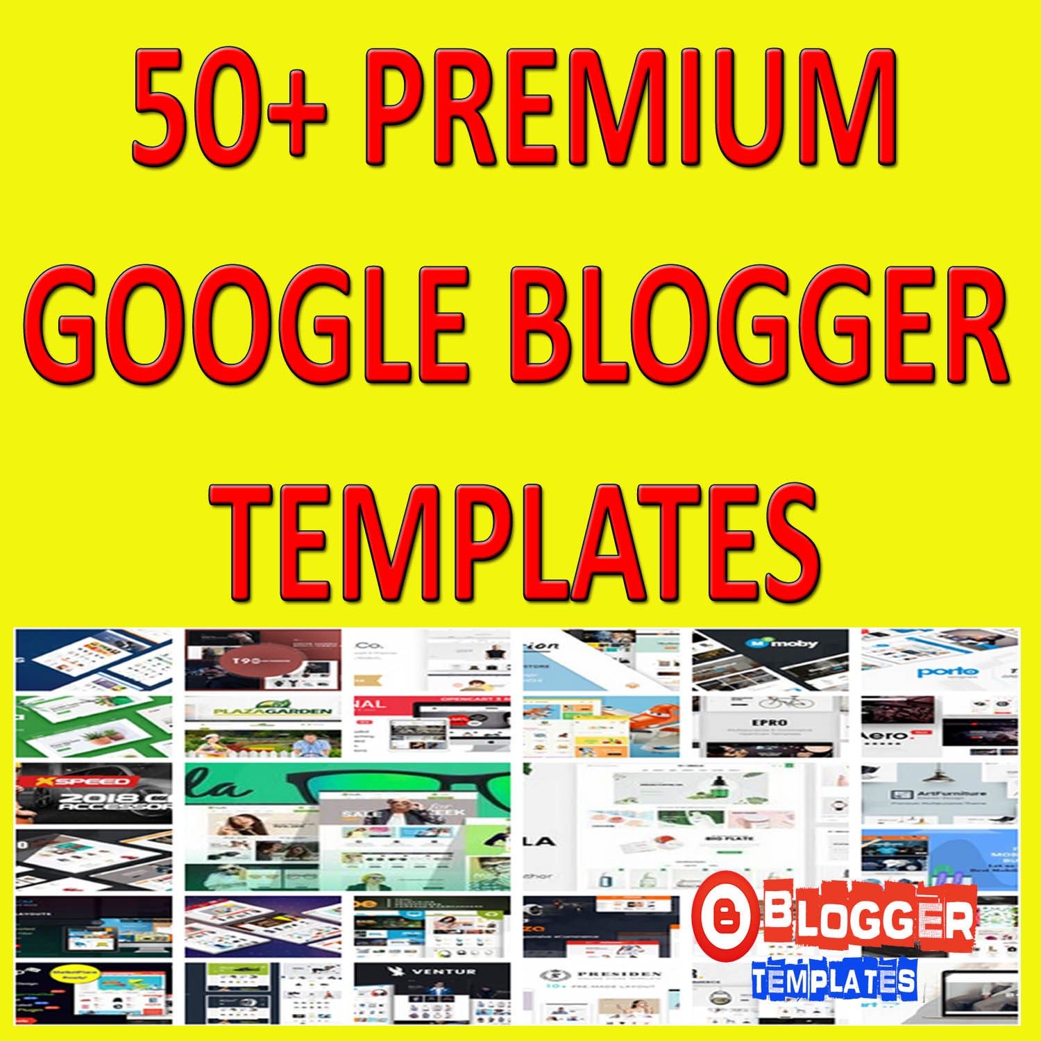 50+ Premium Google Blogger Templates | Responsive Blogger Theme - 20c each