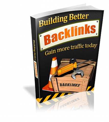 Gain More Website Traffic By Building Better Backlinks; Improve Search Rank (CD)