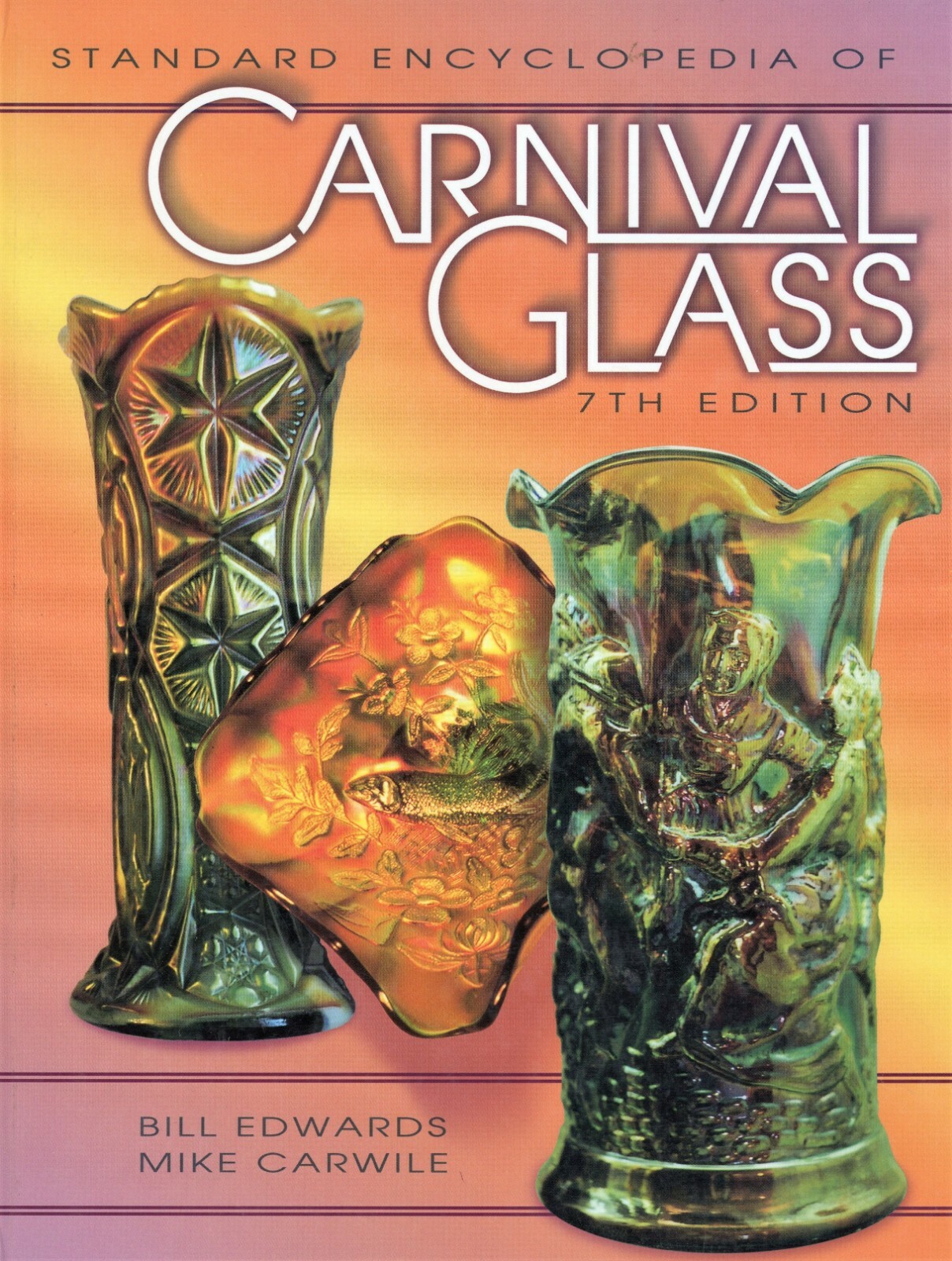 Antique Vintage Carnival Glass - Makers Types Colors / Illustrated Book + Values