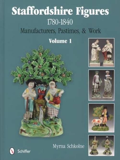 Staffordshire Figurines 1780-1840 V1 Collector Reference Makers Pastimes, & Work