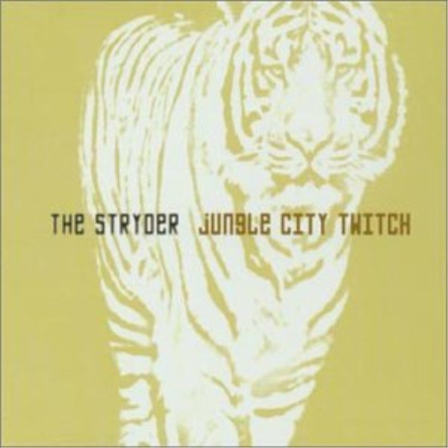 The Stryder Jungle City Twitch (CD)