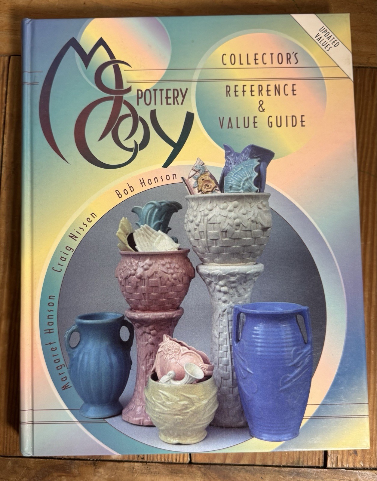 1997 McCoy Pottery Collector Reference Value Guide (Vol 1) by Hanson & Nissen