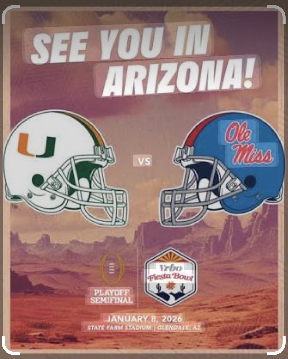 $350  x Two (2) Tickets VRBO Fiesta Bowl, Sec 127, Row 22 Seats 3-4/ Miami Side 