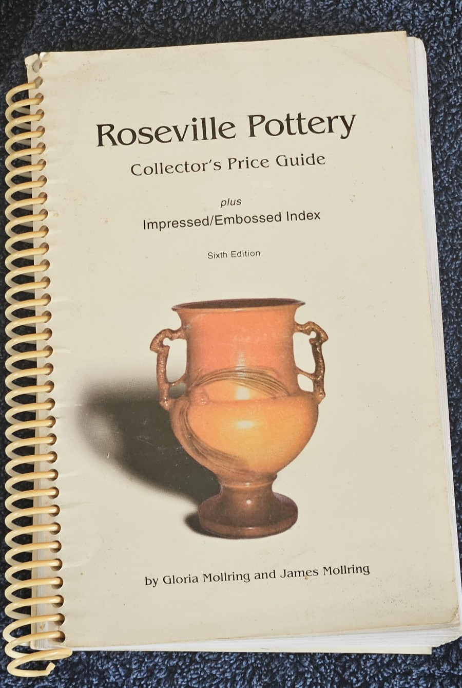 Roseville Pottery Collector's Price Guide by  Mollring - 6th Ed - Spiral