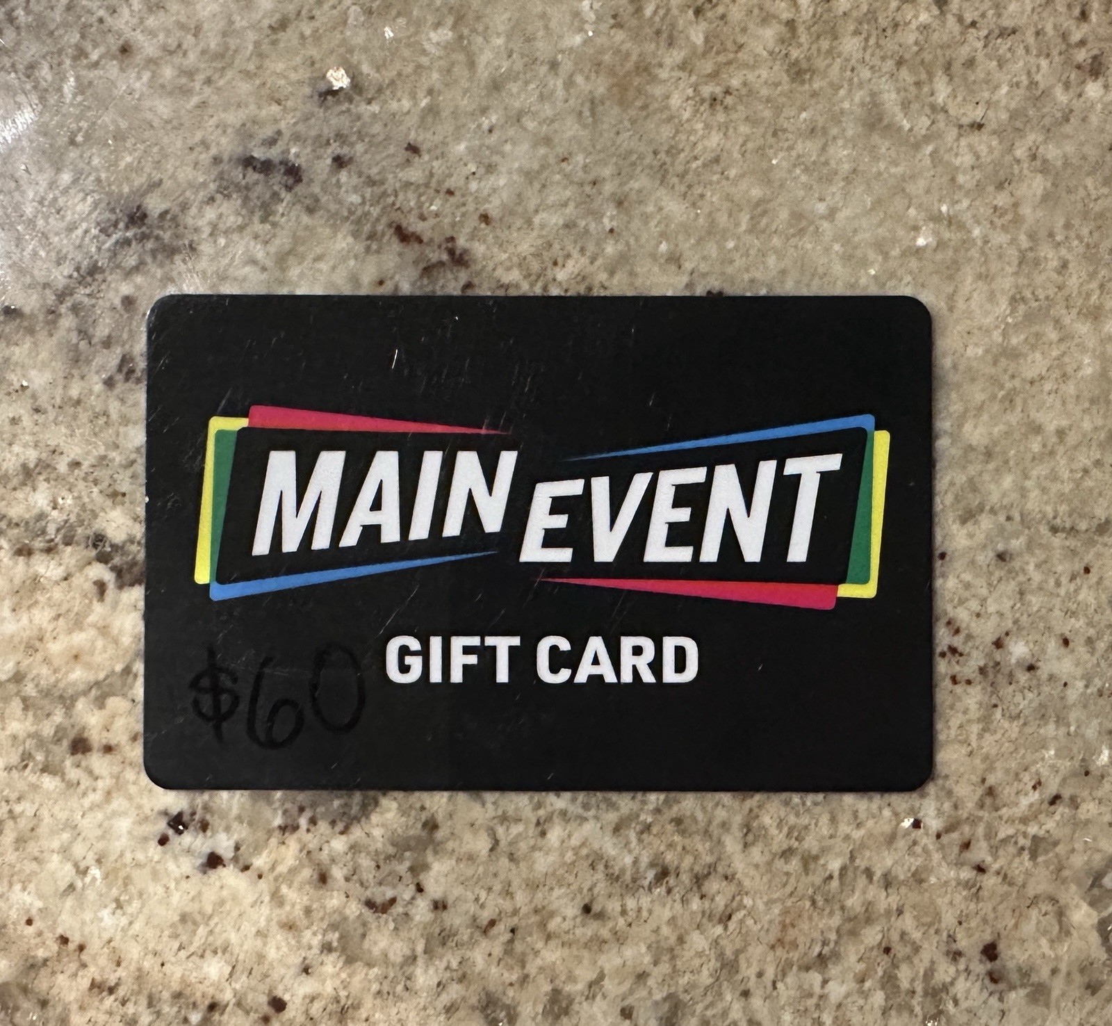 Main Event $60 Gift Card