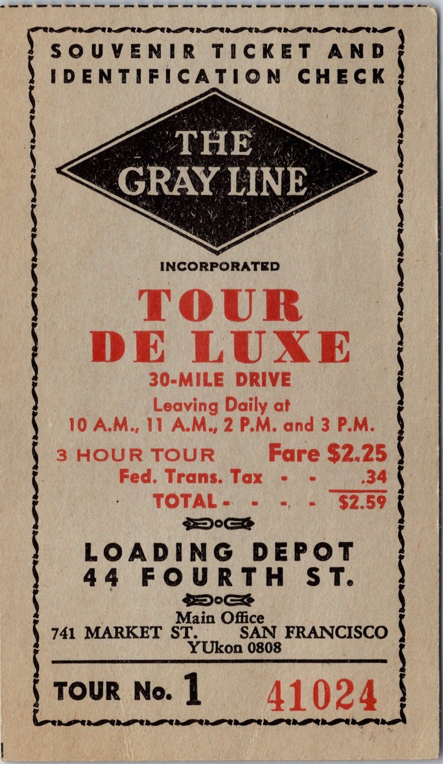 Vintage The Gray Line Tour De Luxe Souvenir Ticket San Francisco CA Tour No. 1