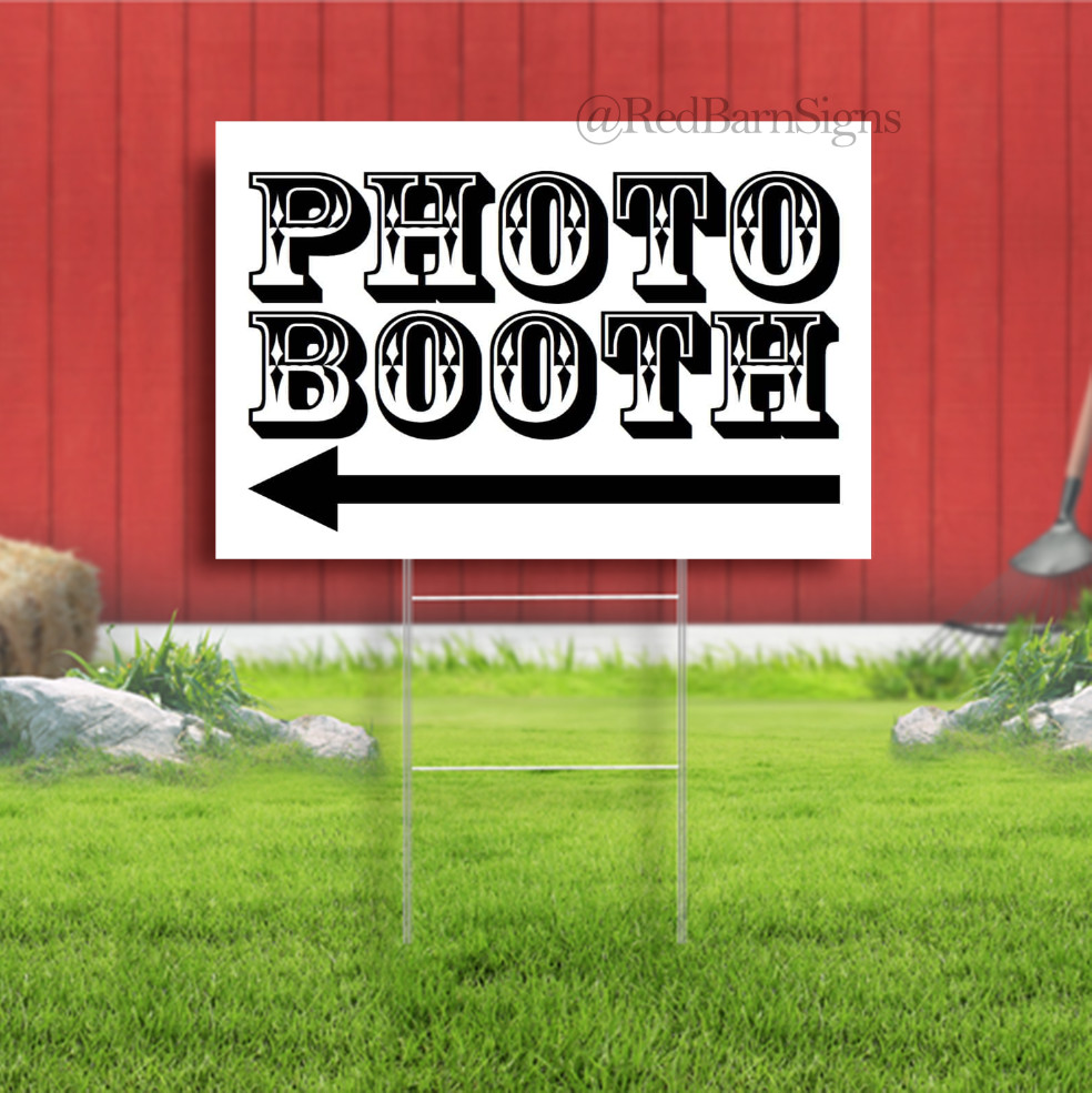 Photo Booth Indoor Outdoor Yard Sign with metal stakes