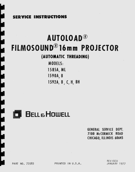 Bell & Howell 1585A, ML, 1590A and B, 1592A Filmosound Projector Repair Manual